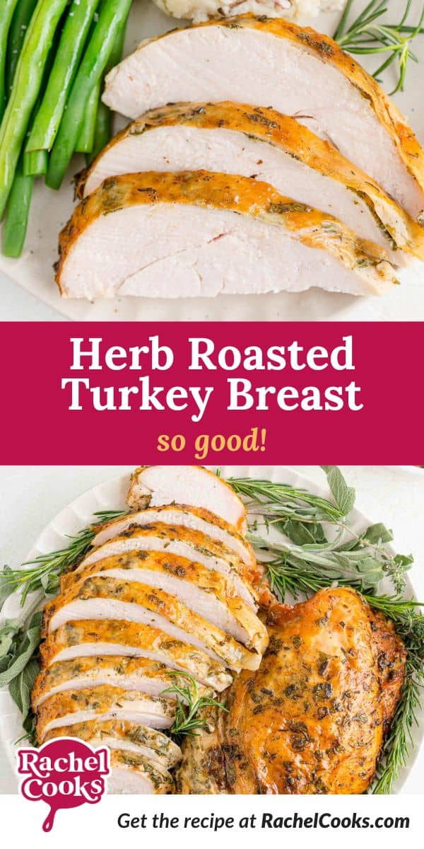 Herb roasted turkey breast Pinterest image with text and photos.
