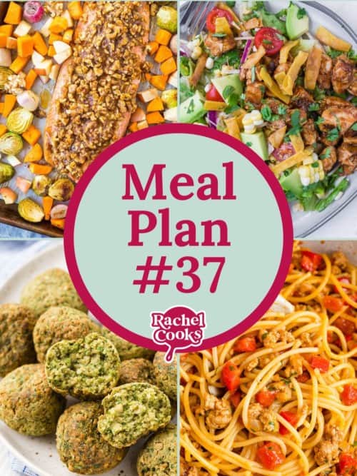 Meal plan 37 graphic with text and photos of the recipes included.