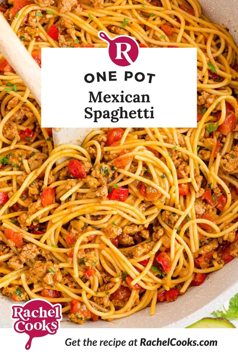 Mexican spaghetti Pinterest graphic with text and photos.