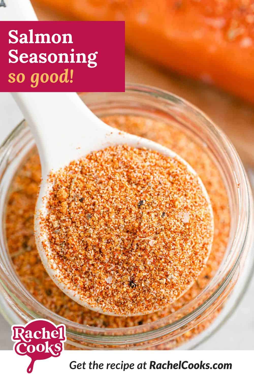 Salmon seasoning Pinterest graphic with text and photos.