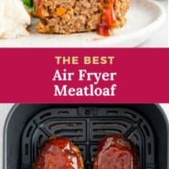 Air fryer meatloaf Pinterest graphic with text and photos.