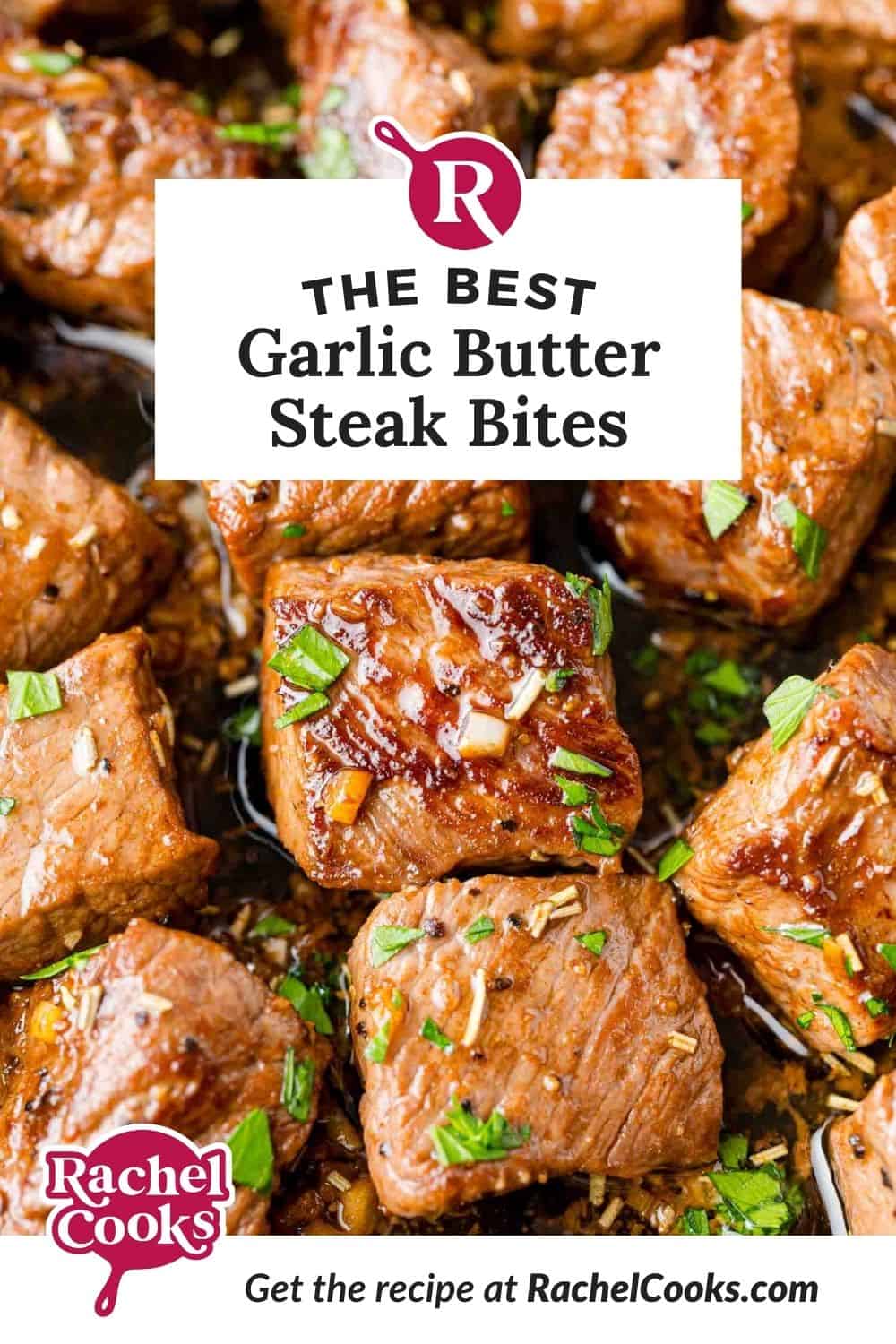 Garlic butter steak bites Pinterest graphic with text and photos.