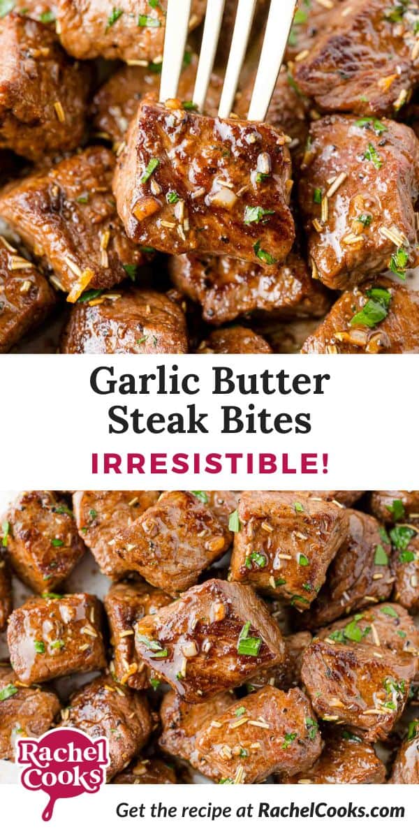 Garlic butter steak bites Pinterest graphic with text and photos.