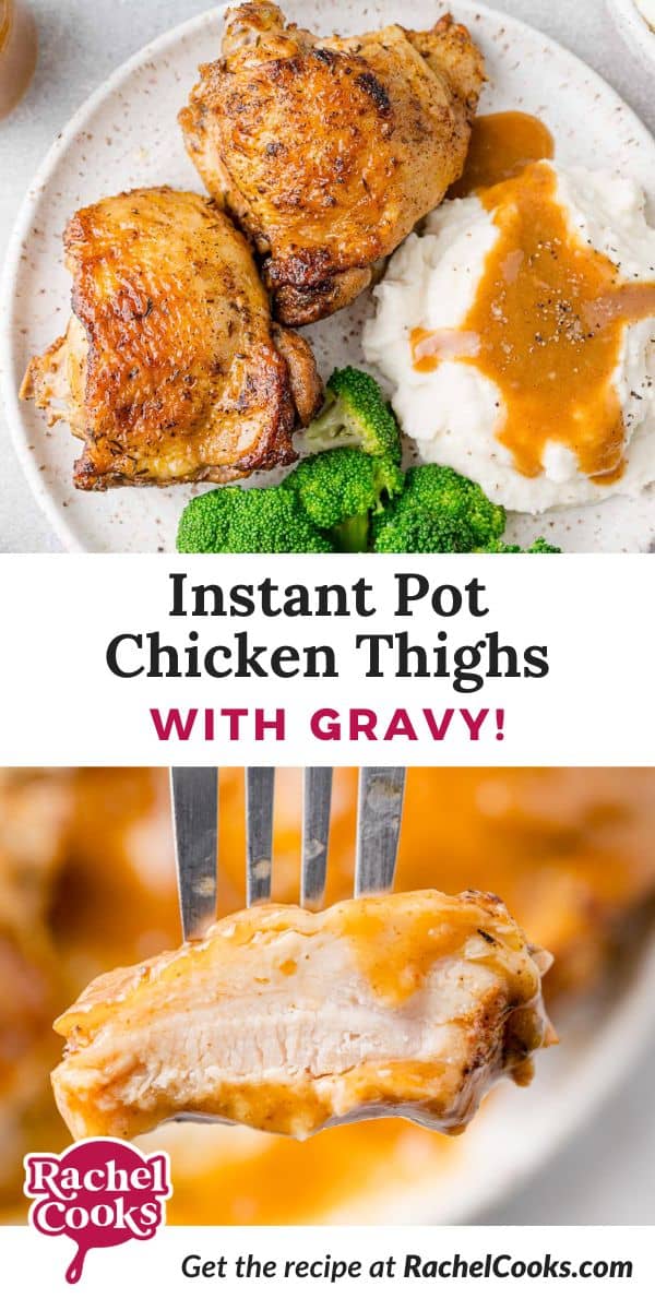 Instant Pot chicken thighs Pinterest graphic with text and photos.