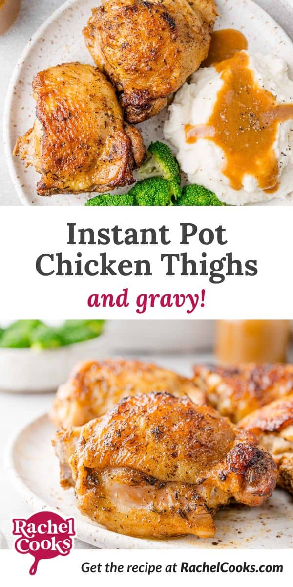 Instant Pot chicken thighs Pinterest graphic with text and photos.