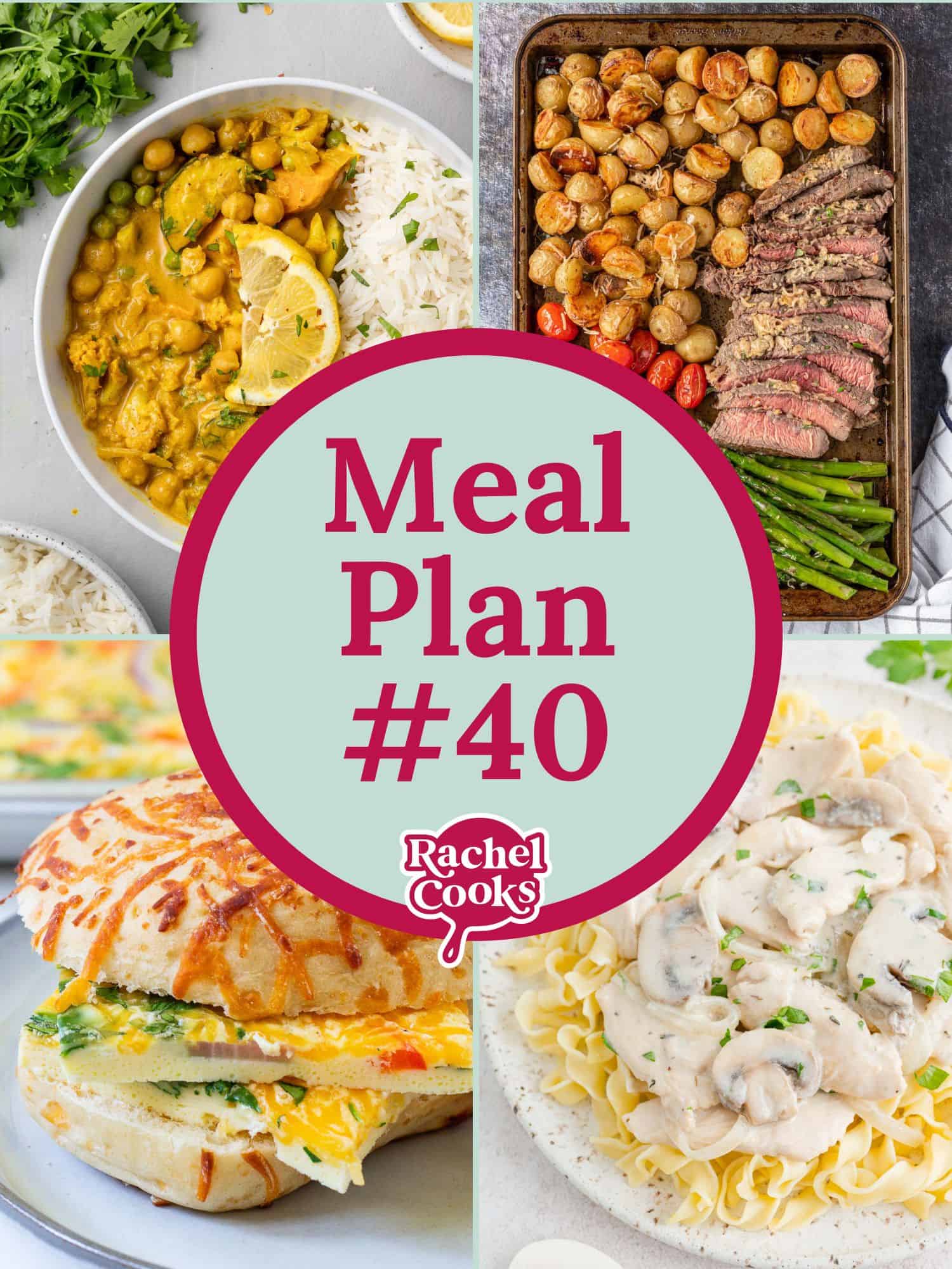 Meal plan 40 preview graphic with text and photos of the recipes.