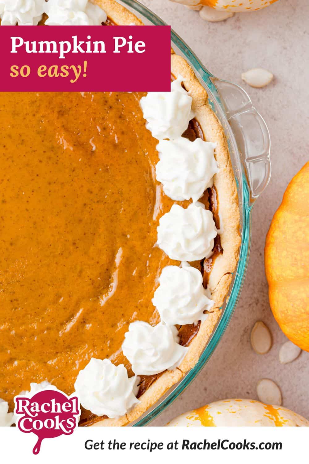 Pumpkin pie Pinterest graphic with text and photos.
