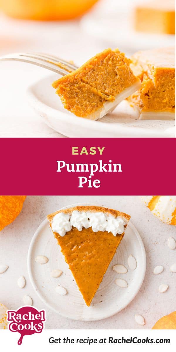 Pumpkin pie Pinterest graphic with text and photos.