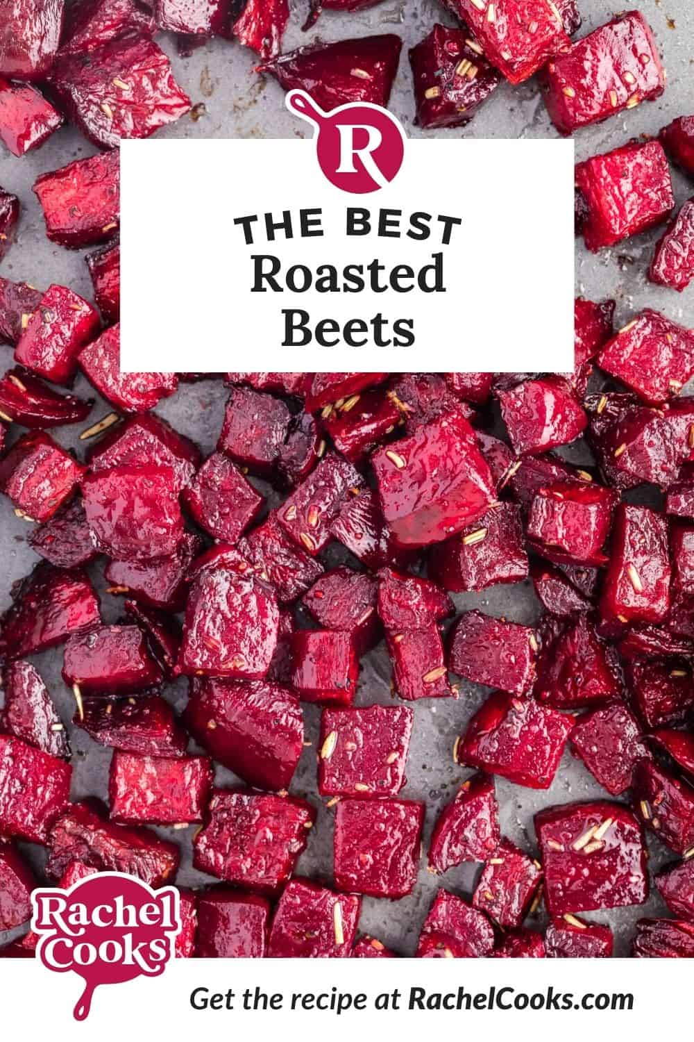 Roasted beets Pinterest graphic with text and photos.