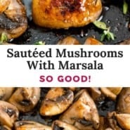 Sautéed mushrooms with marsala Pinterest graphic with text and photos.