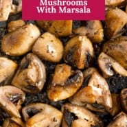 Sautéed mushrooms with marsala Pinterest graphic with text and photos.