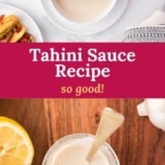 Tahini sauce Pinterest graphic with text and photos.