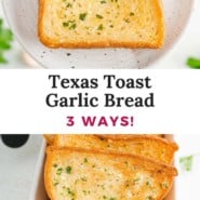 Texas toast garlic bread Pinterest image with text and photos.