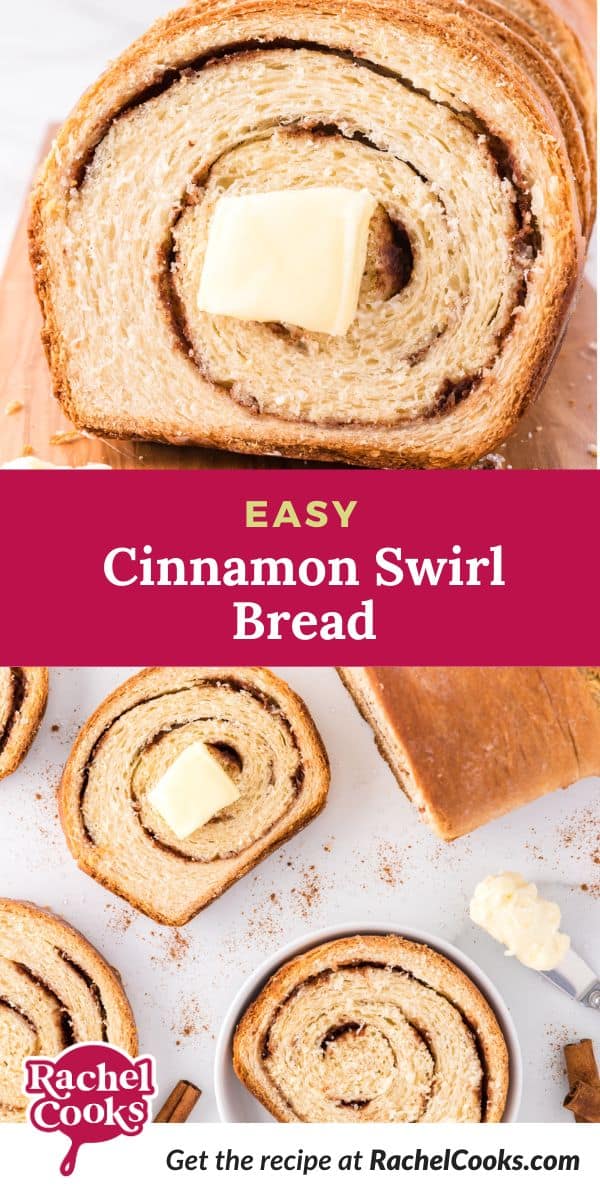 Cinnamon swirl bread Pinterest graphic with text and photos.