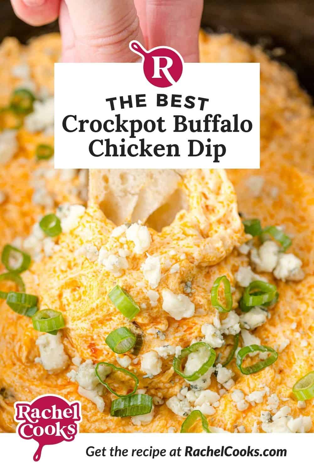 Crockpot buffalo chicken dip Pinterest graphic with text and photos.
