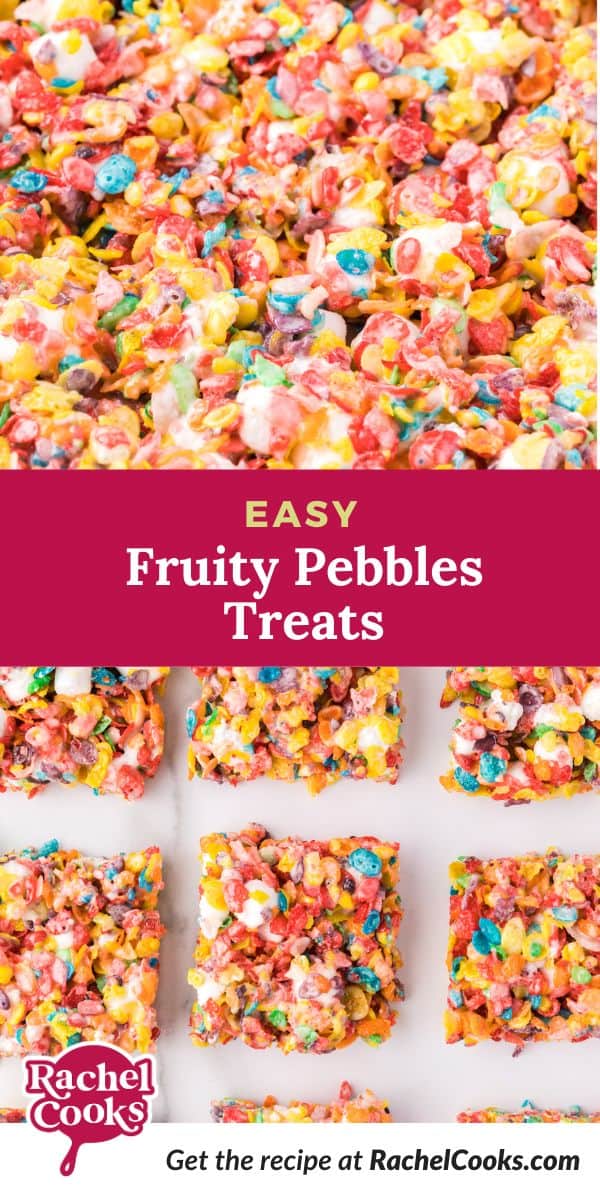 Fruity Pebbles treats Pinterest image, with text and photos.