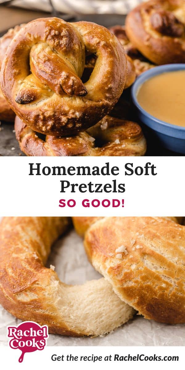 Homemade soft pretzels Pinterest graphic with text and photos.