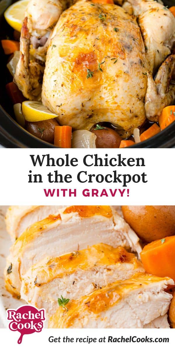 Whole chicken in the crockpot Pinterest graphic with text and photos.