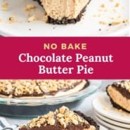 Chocolate peanut butter pie Pinterest graphic with text and photos.