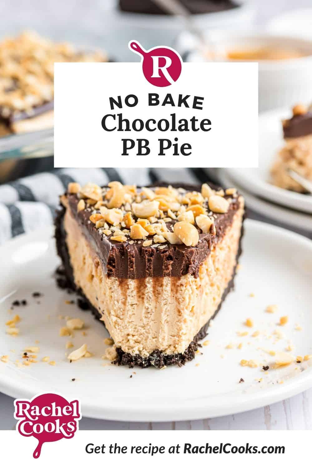 Chocolate peanut butter pie Pinterest graphic with text and photos.