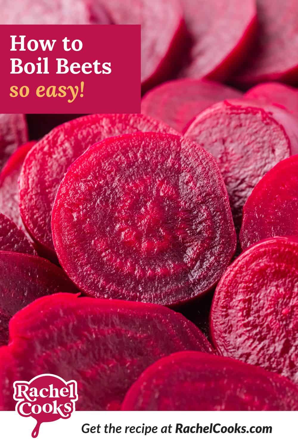 How to boil beets, Pinterest graphic with text and photos.