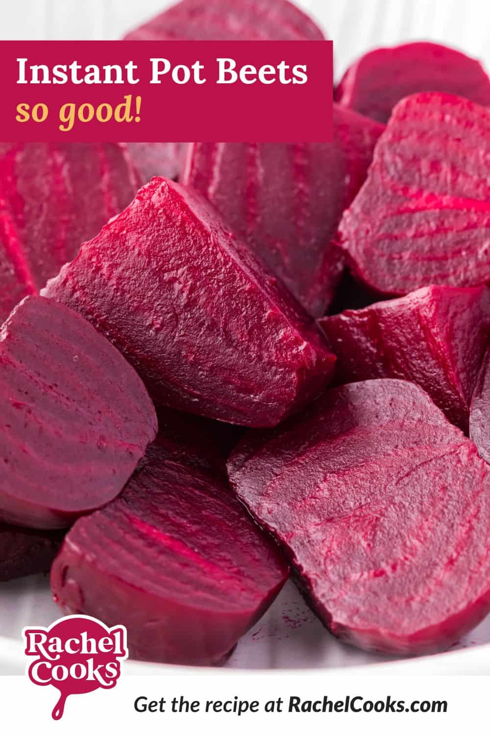 Instant Pot beets Pinterest graphic with text and photos.