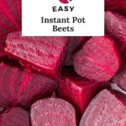 Instant Pot beets Pinterest graphic with text and photos.