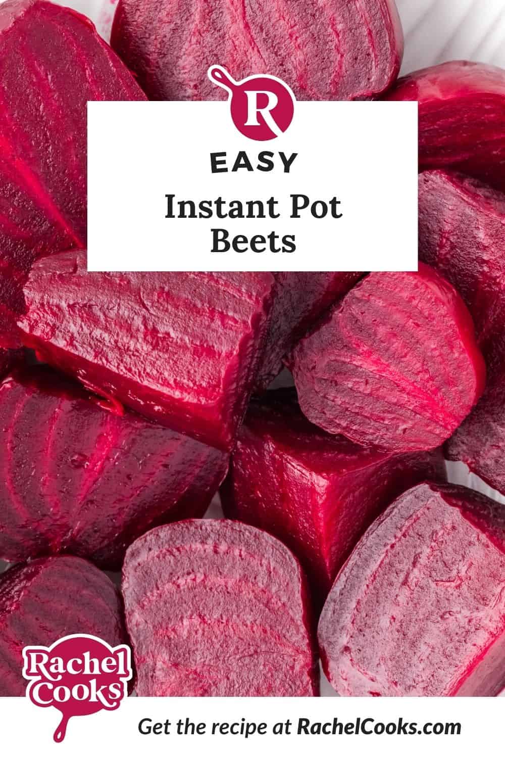 Instant Pot beets Pinterest graphic with text and photos.