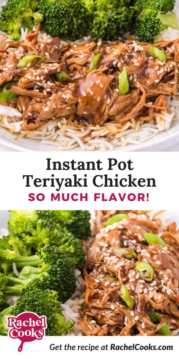 Instant Pot teriyaki chicken Pinterest graphic with text and photos.