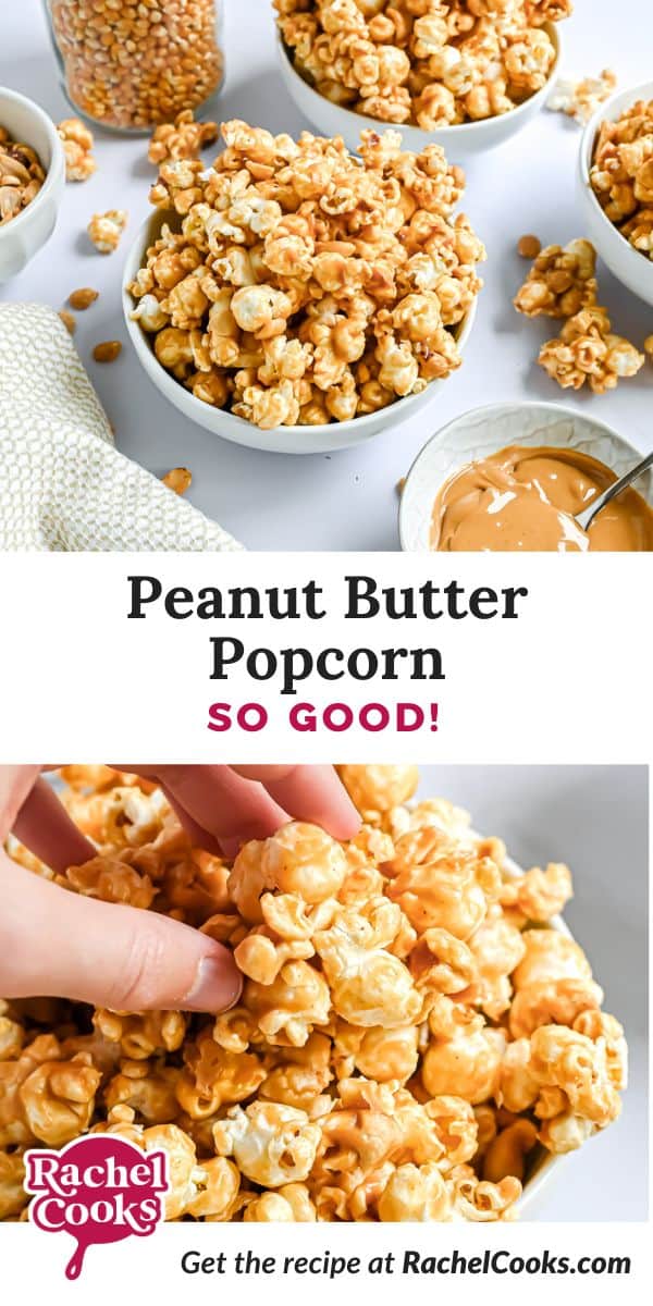 Peanut butter popcorn Pinterest graphic with text and images.