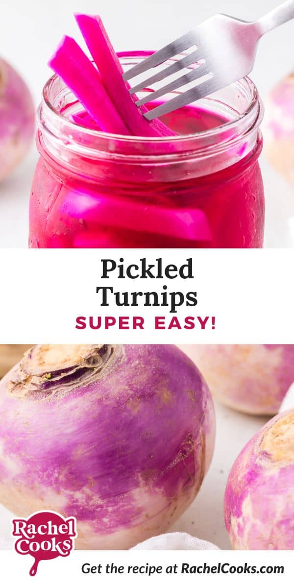 Pickled turnips Pinterest graphic with text and photos.