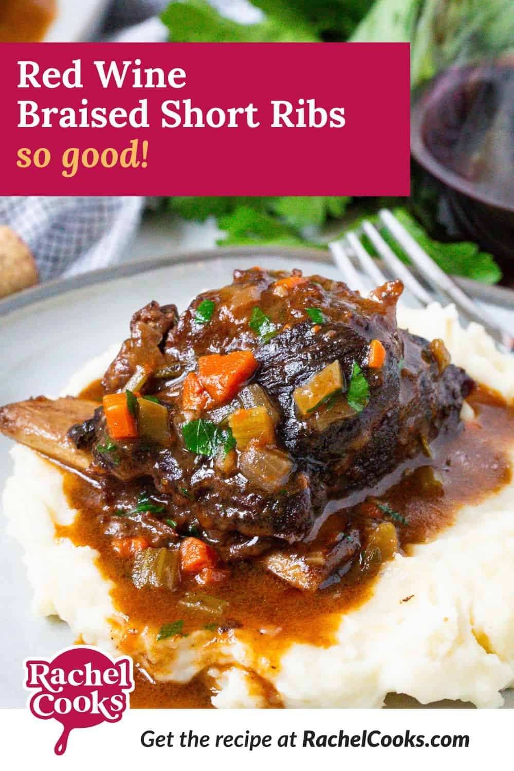 Red wine braised short ribs Pinterest graphic with text and photos.