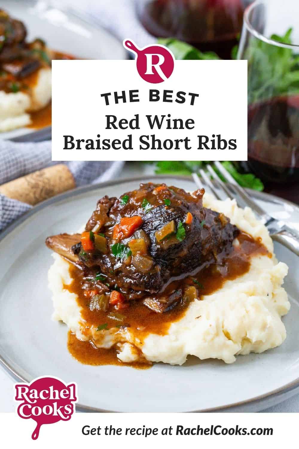 Red wine braised short ribs Pinterest graphic with text and photos.