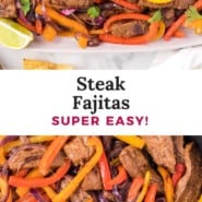 Pinterest title image for Steak Fajitas with text that reads "Steak Fajitas - Super Easy!" and "Get the recipe at RachelCooks.com"