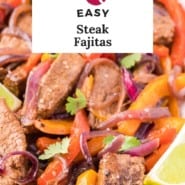 Pinterest title image for Steak Fajitas with text that reads 