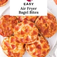 Air fryer bagel bites Pinterest graphic with text and photos.