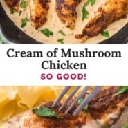 Cream of mushroom chicken Pinterest graphic with text and photos.