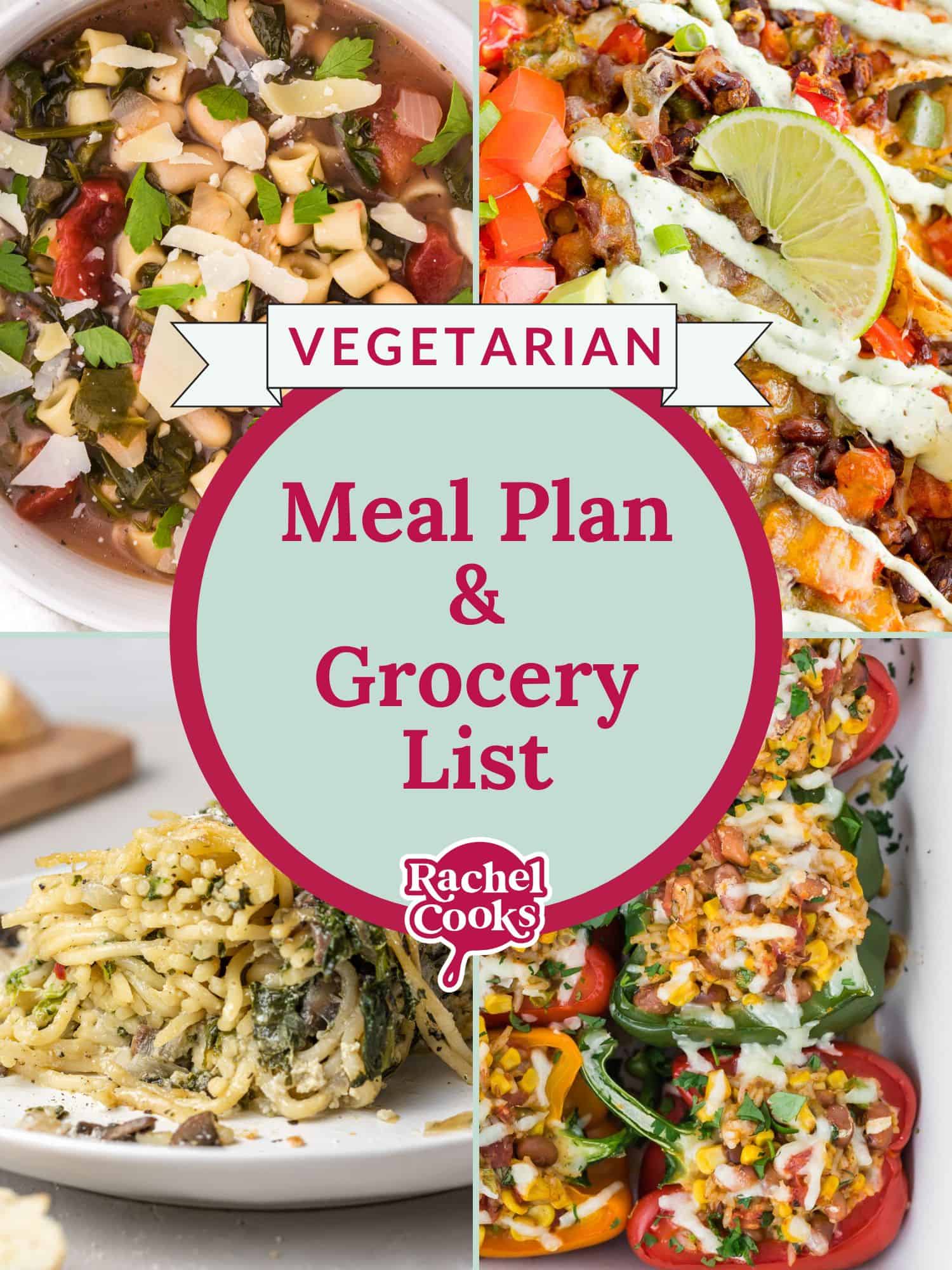 Vegetarian meal plan graphic with text and photos, reading meal plan and grocery list.
