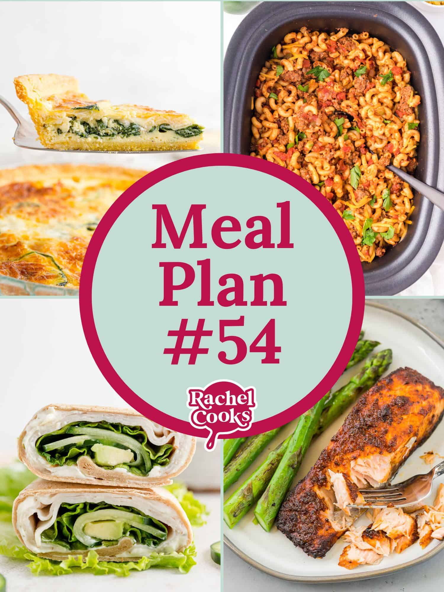 Meal plan 54 graphic with text and photos of recipes included.