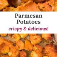 Parmesan potatoes Pinterest image with text overlay with the recipe name.