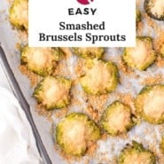 Smashed Brussels sprouts Pinterest graphic with text and photos.