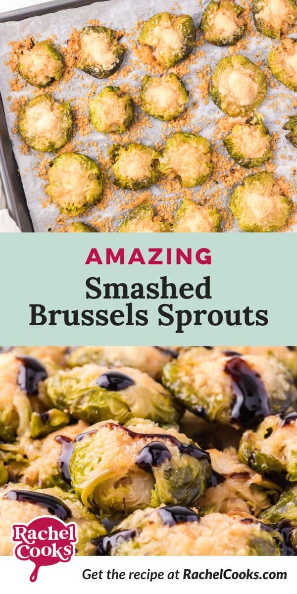 Smashed Brussels sprouts Pinterest graphic with text and photos.