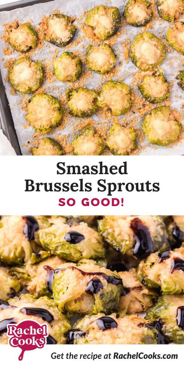 Smashed Brussels sprouts Pinterest graphic with text and photos.