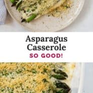 Asparagus casserole Pinterest graphic with text and photos.