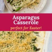 Asparagus casserole Pinterest graphic with text and photos.