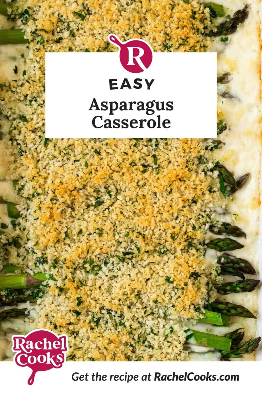 Asparagus casserole Pinterest graphic with text and photos.
