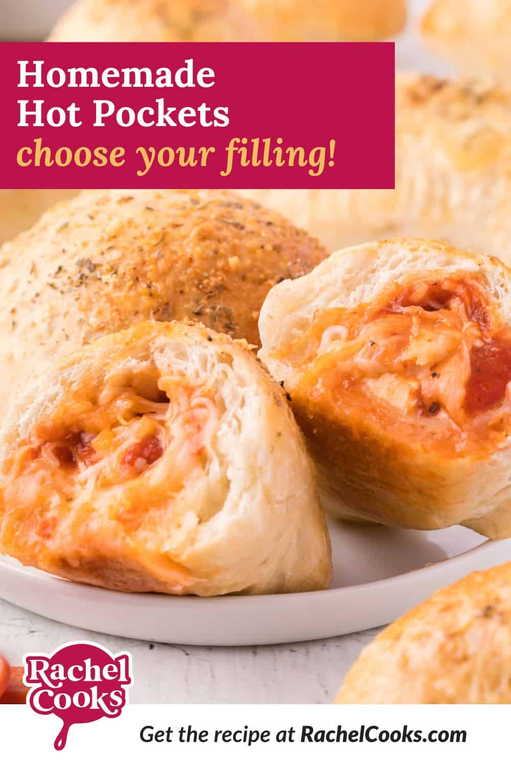 Homemade hot pockets Pinterest graphic with text and photos.