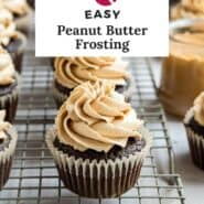 Peanut butter frosting Pinterest graphic with ext and photos.