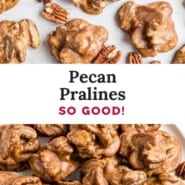 Pecan Pralines Pinterest graphic with text and photos.