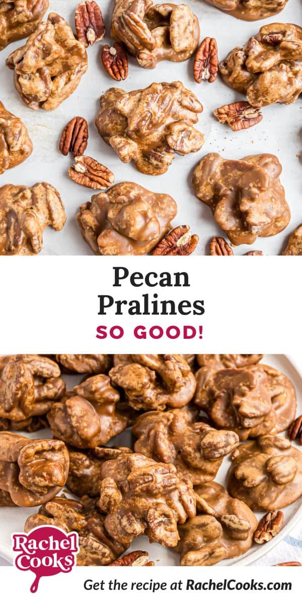 Pecan Pralines Pinterest graphic with text and photos.